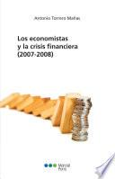 Los economistas y la crisis financiera (2007-2008)