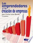 Los emprendedores y la creación de empresas