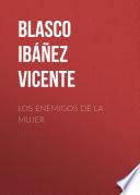 Los enemigos de la mujer