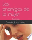 Los enemigos de la mujer