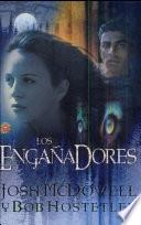 Los Engañadores