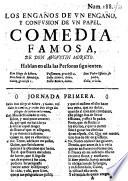 Los enganos de vn engano, y confusion de vn papel. Comedia famosa, de don Augustin Moreto