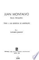 Los escritos de Montalvo, por P. Naranjo