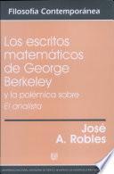 Los Escritos matemáticos de George Berkeley y la polémica sobre El Analista
