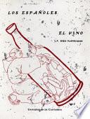 Los españoles y el vino