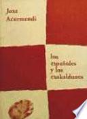 Los españoles y los euskaldunes