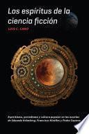 Los espíritus de la ciencia ficción