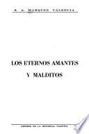 Los eternos amantes y malditos