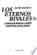 Los eternos rivales