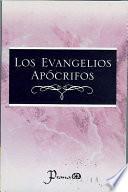 Los Evangelios Apocrifos