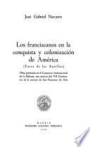 Los franciscanos en la conquista y colonización de América, fuera de las Antillas