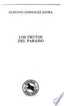 Los frutos del paraíso