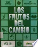 Los Frutos Sel Cambio
