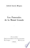 Los funerales de la Mamá Grande