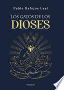 Los gatos de los dioses