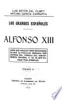 Los grandes españoles: Alfonso XIII