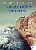 Los grandes muertos