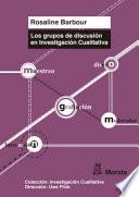 Los grupos de discusión en Investigación Cualitativa