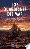 Los guardianes del mar