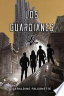 Los Guardianes