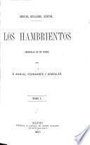 Los Hambrientos. Memorias de un pobre. [With plates.]