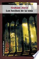 Los Hechos de la Vida