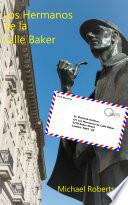 Los Hermanos de la Calle Baker