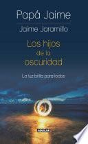 Los hijos de la oscuridad