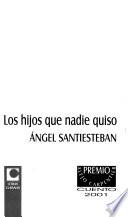 Los hijos que nadie quiso