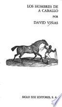 Los hombres de a caballo
