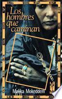 Los hombres que caminan