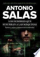 Los hombres que susurran a las máquinas