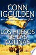 Los huesos de las colinas