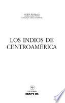 Los indios de Centroamérica