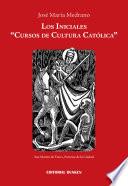 Los Iniciales “Cursos de Cultura Católica” de Buenos Aires