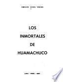 Los inmortales de Huamachuco