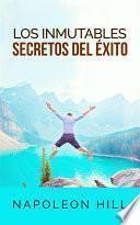 Los inmutables Secretos del éxito (Traducción: David De Angelis)