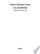 Los insatisfechos