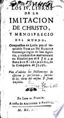 Los IV. libros de la Imitacion de Christo ... traduzidos ... por ... J. E. Nierembergm, etc
