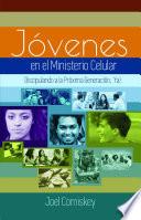 Los Jóvenes en el Ministerio Celular
