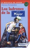 Los Ladrones de la Calle Mayor
