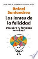 Los Lentes de la Felicidad