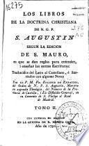 Los libros de la doctrina Christiana de N.G.P. S. Agustín