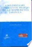 Los límites del contrato de trabajo en la jurisprudencia española