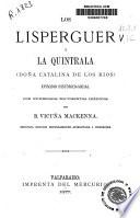 Los Lispeguer y la quintrala (Doña Catalina de los Ríos)