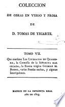 Los literatos en quaresma por D. Amador de Vera y Santa-Clara. La Señorita Mal-Criada. Guzman el Bueno, soliloquio. Poesías varias [y algunas inscripciones] Fábulas literarias añadidas