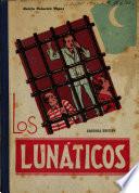 Los lunáticos