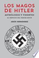 Los magos de Hitler