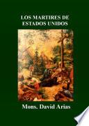 Los Martires de Estados Unidos