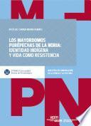 Los mayordomos purépechas de la Noria: Identidad indígena y vida como resistencia como caso de estudio